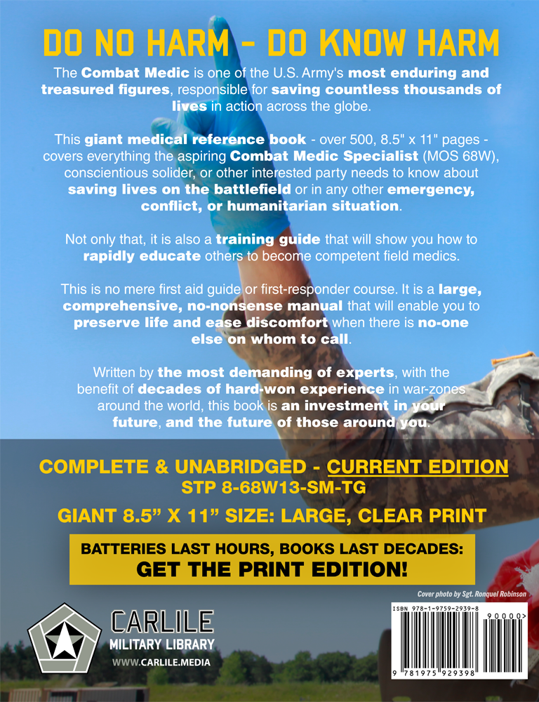 The Official US Army Combat Medic Manual & Trainer's Guide Full Size